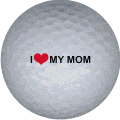 i love my mom golf ball print