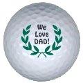 we love dad golf ball print