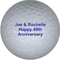 joe and Rochelle 40th anniversary golf ball print