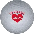 for a special mom golf ball print