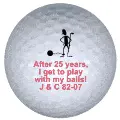 play with balls for 25 years golf ball print